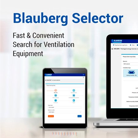 Blauberg Selector: new features for selecting ventilation equipment